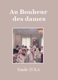 Emile Zola - Au Bonheur des dames