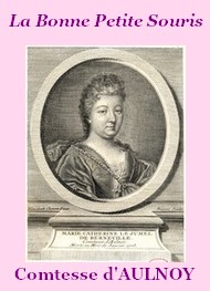Illustration: La Bonne Petite Souris  - Comtesse d' Aulnoy