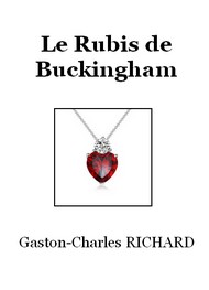 Illustration: Le Rubis de Buckingham - Gaston charles Richard