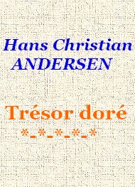 Illustration: Trésor doré - Hans Christian Andersen