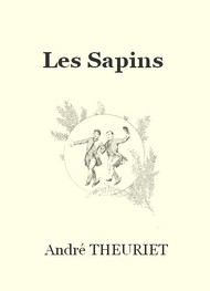Illustration: Les Sapins - André Theuriet