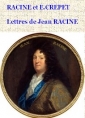 Livre audio: Jean et e. crepet Racine - Lettres de Jean Racine
