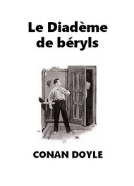 Illustration: Le Diadème de béryls (Version 2) - Arthur Conan Doyle