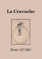 Livre audio: Marie Aycard - La Cravache