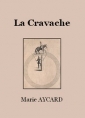 Marie Aycard: La Cravache