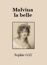 Illustration: Malvina la belle - Sophie Gay