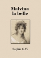 Livre audio: Sophie Gay - Malvina la belle