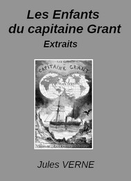 Illustration: Les Enfants du capitaine Grant (Extraits) - Jules Verne