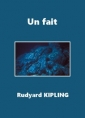 rudyard kipling: Un fait