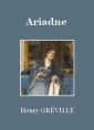 Livre audio: Henry Gréville - Ariadne