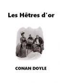 Arthur Conan Doyle: Les Hêtres d'or
