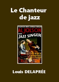 Illustration: Le Chanteur de jazz - Louis Delaprée