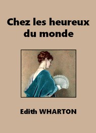 Illustration: Chez les heureux du monde - Edith Wharton