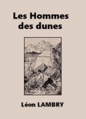 Léon Lambry: Les Hommes des dunes