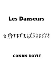 Illustration: Les Danseurs - Arthur Conan Doyle