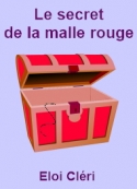 eloi-clery-le-secret-de-la-malle-rouge