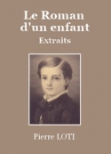 Pierre Loti: Roman d'un enfant (Extraits)