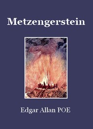 Edgar Allan Poe - Metzengerstein (Version 2)