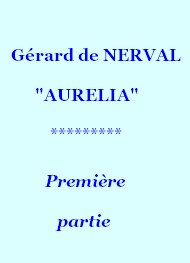 Illustration: Aurelia, 01, première partie - Gérard de Nerval