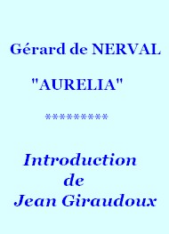 Illustration: Aurelia, 05, Texte de Giraudoux  - Gérard de Nerval