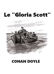 Illustration: Le Gloria Scott (Version 2) - Arthur Conan Doyle