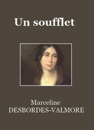 Marceline Desbordes valmore - Un soufflet