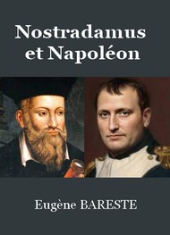Illustration: Nostradamus et Napoléon - Eugène Bareste