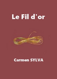 Illustration: Le Fil d'or - Carmen Sylva