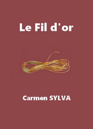 Carmen Sylva - Le Fil d'or