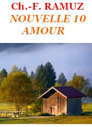 Illustration: Nouvelle 10  Amour - Charles ferdinand Ramuz