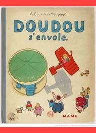 Illustration: Doudou s’envole   - André Boursier mougenot
