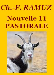 Charles ferdinand Ramuz - Nouvelle 11 Pastorale