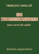 François Lavallée: Le Wiktionnaire - mon carré de sable