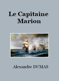 Illustration: Le Capitaine Marion - Alexandre Dumas