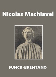 Illustration: Nicolas Machiavel - Frantz Funck-Brentano