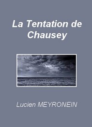 Lucien Meyronein - La Tentation de Chausey