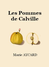 Illustration: Les Pommes de Calville - Marie Aycard