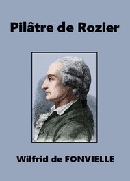 Wilfrid de Fonvielle - Pilâtre de Rozier