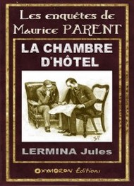 Illustration: La Chambre d'hôtel - Jules Lermina