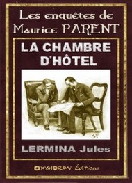 Jules Lermina - La Chambre d'hôtel