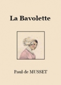 Paul de Musset: La Bavolette