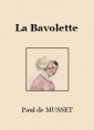 Paul de Musset: La Bavolette