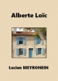 Lucien Meyronein: Alberte Loïc