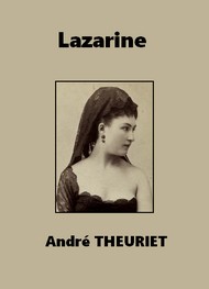 André Theuriet - Lazarine