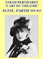 Sarah Bernhardt: L'Art du Théâtre, 03 01 Début