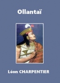 Léon Charpentier: Ollantaï