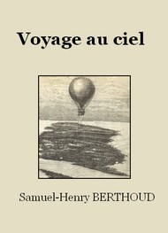 Samuel-henry Berthoud - Voyage au ciel