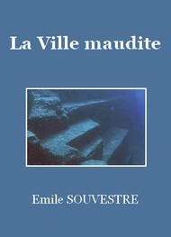 Illustration: La Ville maudite - Emile Souvestre