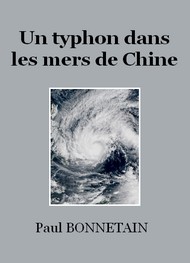Illustration: Un typhon dans les mers de Chine - Paul Bonnetain