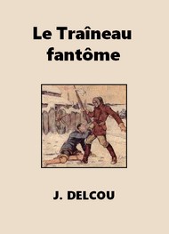 J. Delcou - Le Traîneau fantôme